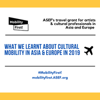 Mobility First! 2019:  What we learnt about  cultural mobility in Asia and Europe