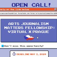 Arts Journalism Matters Fellowship 2024: Virtual x Prague | Open Call
